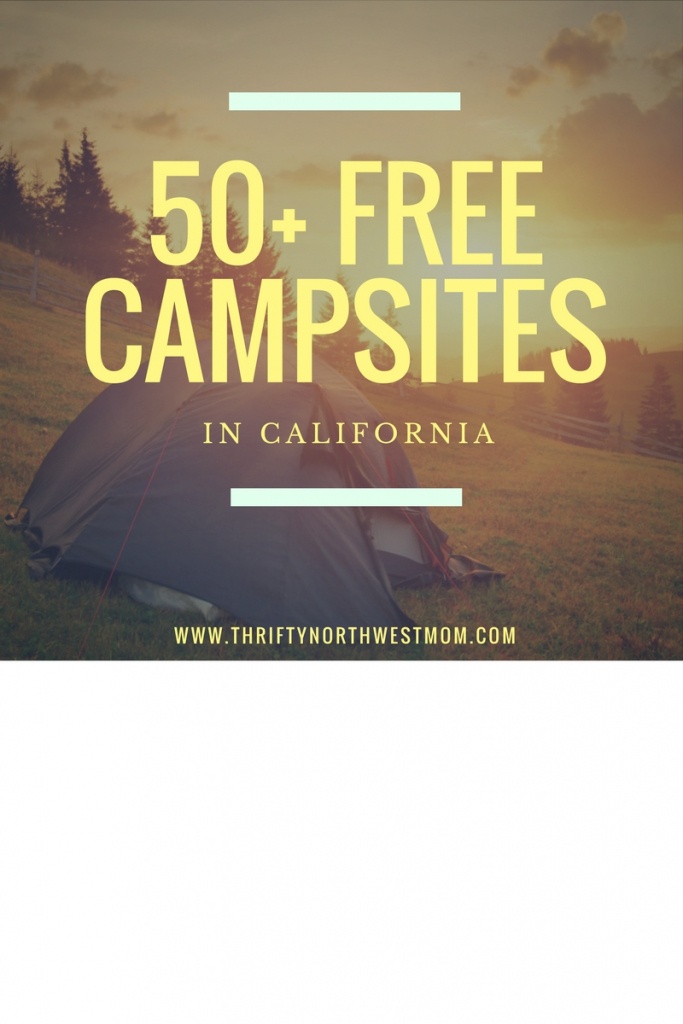 Free Camping In California - Sites You Can Stay At For Free - Free Camping California Map