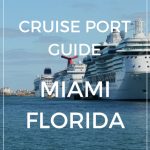 Miami Port Guide For Cruise Passengers   One Port At A Time   Miami Florida Cruise Port Map