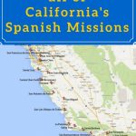 On A Mission? Map Of California's Historic Spanish Missions In 2019   California Missions Map Printable