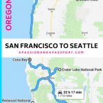 San Francisco To Seattle Road Trip Itinerary: The Pacific Northwest   Seattle To California Road Trip Map