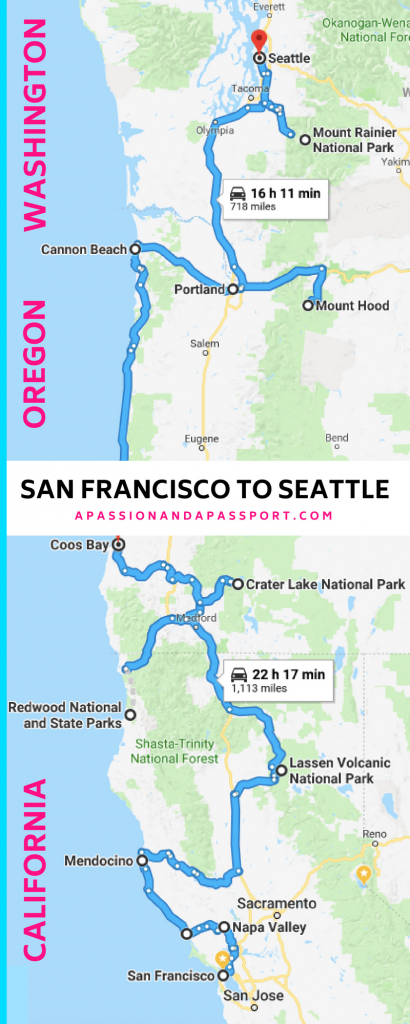 San Francisco To Seattle Road Trip Itinerary: The Pacific Northwest - Seattle To California Road Trip Map