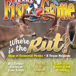 Texas Fish & Game November 2017Texas Fish & Game   Issuu   Texas Rut Map 2017