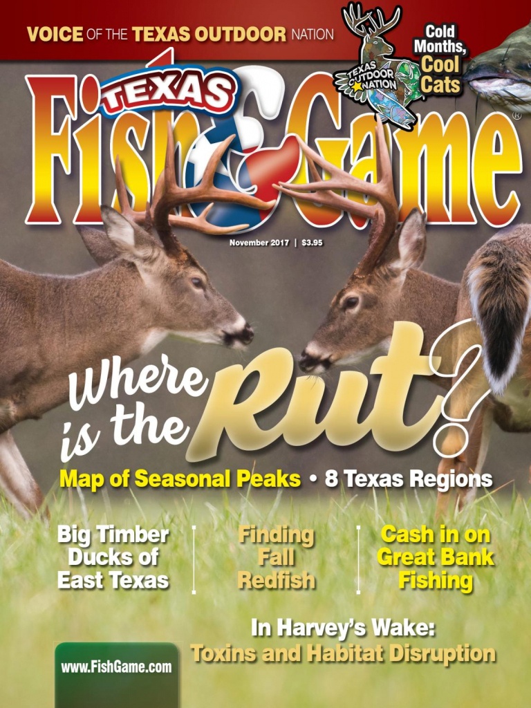 Texas Fish &amp;amp; Game November 2017Texas Fish &amp;amp; Game - Issuu - Texas Rut Map 2017