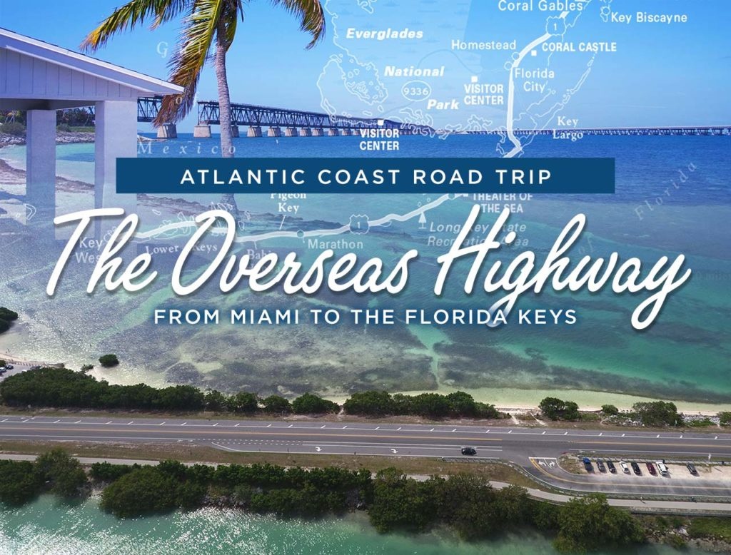 The Overseas Highway: Miami To The Florida Keys | Road Trip Usa - Florida Keys Highway Map